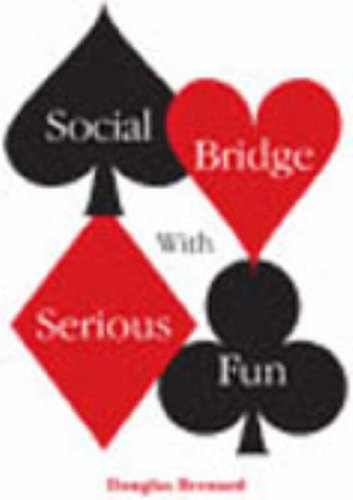 Imagen de archivo de Social Bridge with Serious Fun a la venta por WorldofBooks