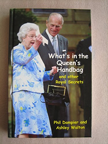 Beispielbild fr What's in the Queen's Handbag?: And Other Royal Secrets zum Verkauf von SecondSale