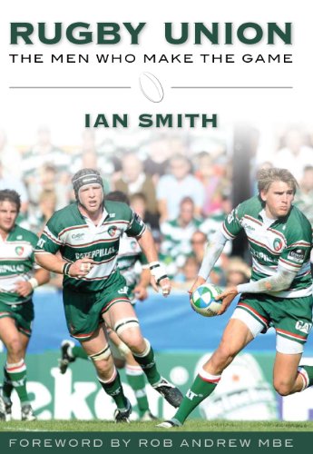 Imagen de archivo de Rugby Union: The Men Who Make the Game a la venta por AwesomeBooks
