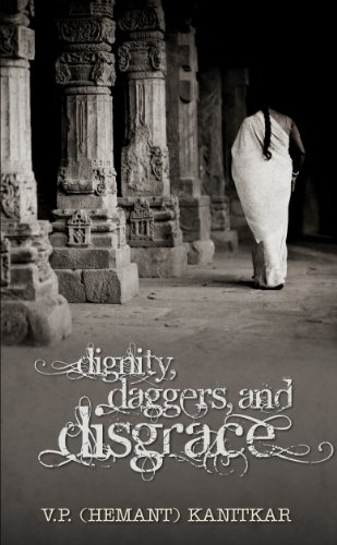 Stock image for Dignity, Daggers and Disgrace for sale by Hay-on-Wye Booksellers