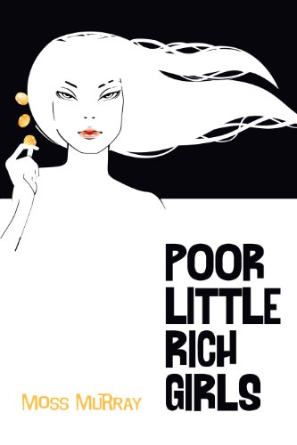 Stock image for Poor Little Rich Girl for sale by WorldofBooks