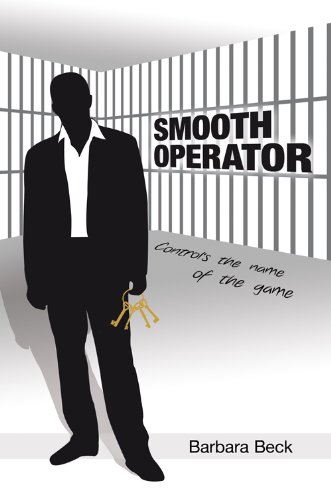 Smooth Operator: Control's the Name of the Game (9781846245503) by Barbara Beck