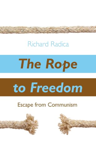Stock image for Rope to Freedom: Escape from Oppression for sale by Revaluation Books