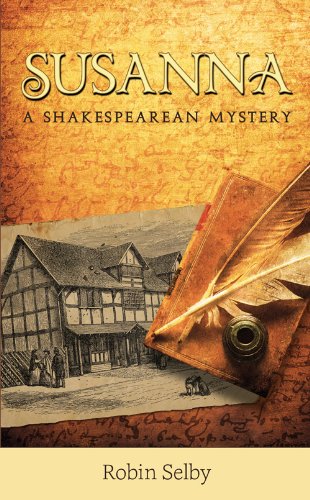 Beispielbild fr Susanna (Shakespearean Mystery) Robin Selby zum Verkauf von Hay-on-Wye Booksellers