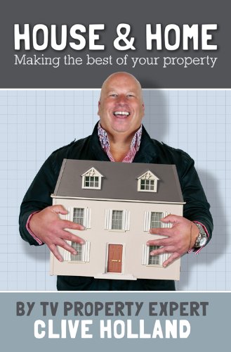 Imagen de archivo de House and Home: How to Make the Best of Your Property a la venta por AwesomeBooks