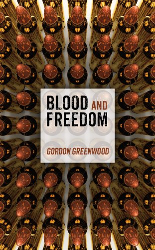 Blood and Freedom (9781846249228) by Greenwood, Gordon