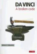 Beispielbild fr Da Vinci: a Broken Code zum Verkauf von WorldofBooks