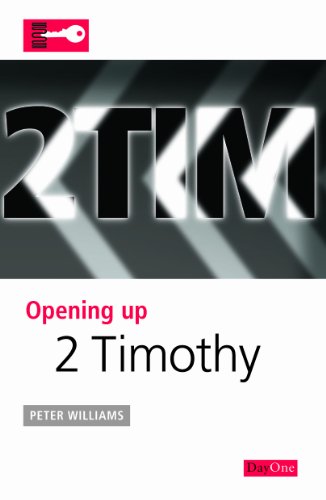 2 Timothy (Opening Up) (9781846250651) by Peter Williams