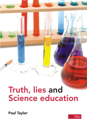 Beispielbild fr Truth, Lies and Science Education zum Verkauf von WorldofBooks
