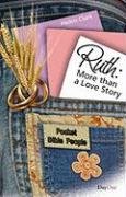 Beispielbild fr Ruth: More Than a Love Story zum Verkauf von ThriftBooks-Atlanta