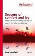 Beispielbild fr Seasons of Comfort and Joy: Meditations in verse based on select Scripture readings zum Verkauf von WorldofBooks