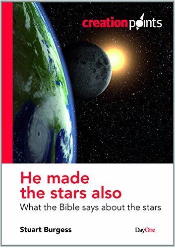 Beispielbild fr He Made the Stars Also: What the Bible Says about the Stars (Crea zum Verkauf von Hawking Books