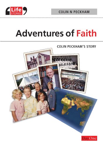 Stock image for Adventures of Faith : Colin Peckham's Story for sale by Better World Books