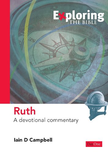 Imagen de archivo de Ruth: A Devotional Commentary (Exploring the Bible) a la venta por MusicMagpie