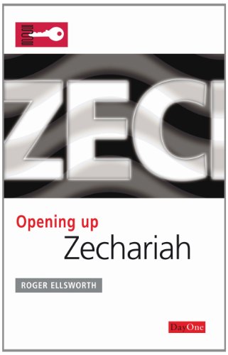 Beispielbild fr Opening up Zechariah (Opening Up the Bible) zum Verkauf von WorldofBooks