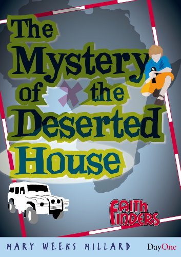 9781846252723: The Mystery of the Deserted House (Faith Finders)
