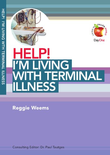 Stock image for HELP! I'm Living with Terminal Illness (Living in a Fallen World) for sale by WorldofBooks