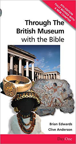 Stock image for Through the British Museum with the Bible (Travel Through) for sale by WorldofBooks