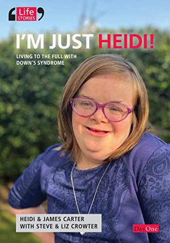 Beispielbild fr Im Just Heidi, Living to the full with Downs Syndrome zum Verkauf von WorldofBooks