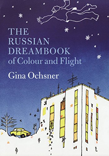 Stock image for The Russian Dreambook of Colour and Flight for sale by WorldofBooks