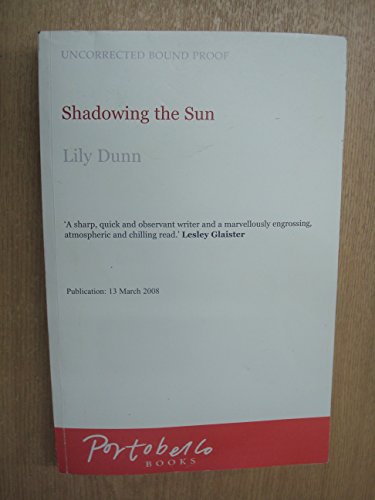 Beispielbild fr Shadowing the Sun zum Verkauf von WorldofBooks