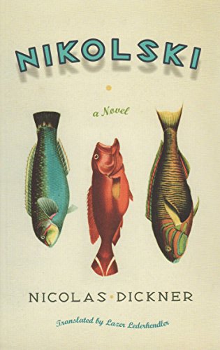 Stock image for Nikolski: A Novel for sale by WorldofBooks