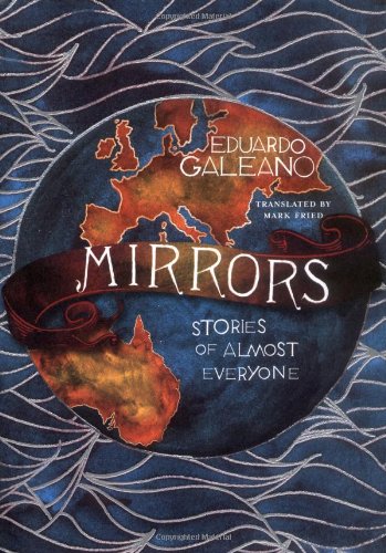 Stock image for Mirrors : Stories of Almost Everyone for sale by Better World Books
