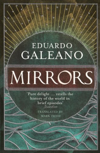 9781846272202: Mirrors: Stories Of Almost Everyone