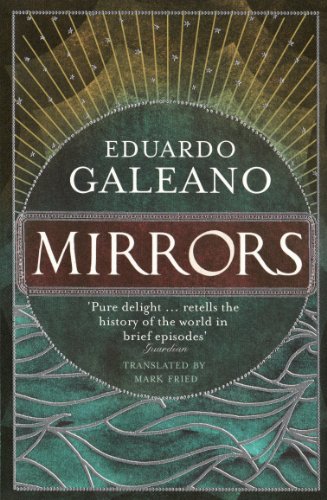 Stock image for Mirrors : Stories of Almost Everyone for sale by GreatBookPrices