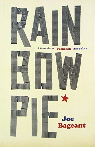 Imagen de archivo de Rainbow Pie: A Memoir of Redneck America a la venta por WorldofBooks