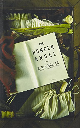 Beispielbild fr The Hunger Angel: A Novel zum Verkauf von Powell's Bookstores Chicago, ABAA