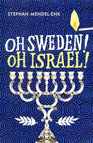 Beispielbild fr Oh Sweden! Oh Israel! zum Verkauf von WorldofBooks