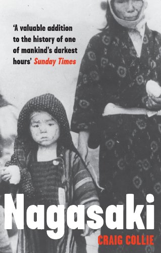 9781846274428: Nagasaki: The Massacre of the Innocent and the Unknowing