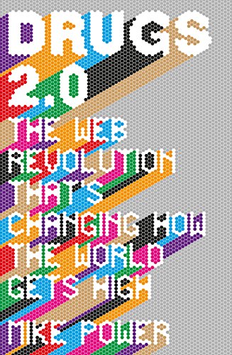 9781846274596: Drugs 2.0: The Web Revolution That's Changing How the World Gets High