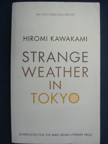 Beispielbild fr Strange Weather in Tokyo zum Verkauf von WorldofBooks