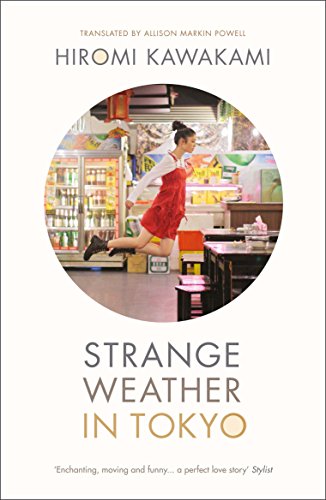 Beispielbild fr Strange Weather In Tokyo zum Verkauf von Half Price Books Inc.