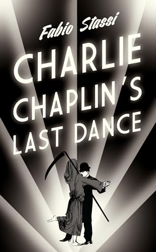 Beispielbild fr Charlie Chaplin's Last Dance zum Verkauf von WorldofBooks