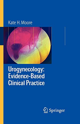 Stock image for Urogynecology: Evidence-Based Clinical Practice for sale by Chiron Media