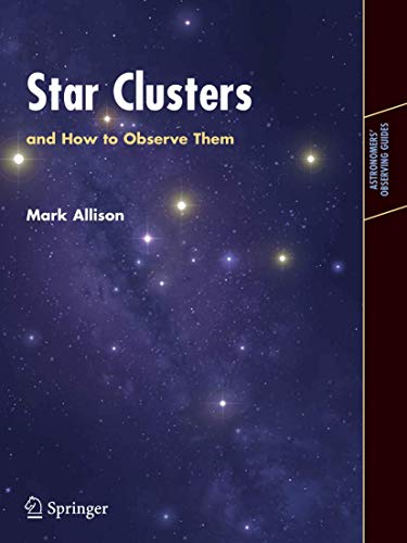 Stock image for Star Clusters and How to Observe Them for sale by ThriftBooks-Dallas