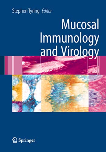 Mucosal Immunology and Virology.