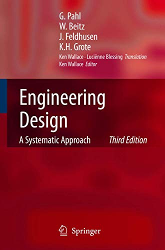 Imagen de archivo de Engineering Design: A Systematic Approach (3rd Edition) a la venta por Anybook.com