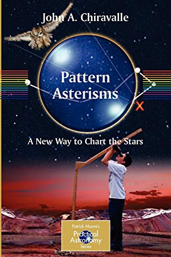 9781846283277: Pattern Asterisms: A New Way to Chart the Stars