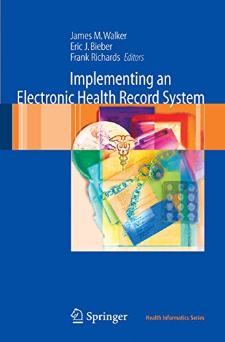 Beispielbild fr Implementing an Electronic Health Record System zum Verkauf von Better World Books