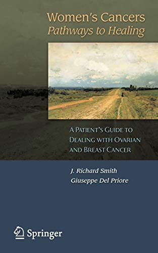 9781846284373: Women's Cancers: Pathways to Healing: A Patient’s Guide to Dealing with Ovarian and Breast Cancer