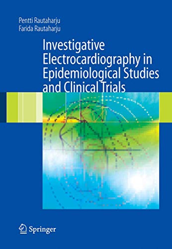 Stock image for Investigative Electrocardiography in Epidemiological Studies and Clinical Trials for sale by Books Puddle