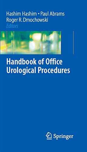 Handbook of Office Urological Procedures (9781846285233) by Hashim, Hashim; Abrams, Paul; Dmochowski, Roger R