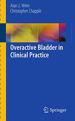 Imagen de archivo de Overactive Bladder in Clinical Practice a la venta por HPB-Red