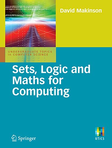 Sets, Logic And Maths For Computing