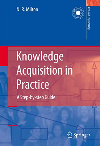 Imagen de archivo de Knowledge Acquisition in Practice: A Step-By-Step Guide a la venta por ThriftBooks-Dallas