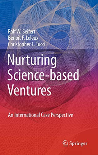 Beispielbild fr Nurturing Science-Based Ventures : An International Case Perspective zum Verkauf von Better World Books